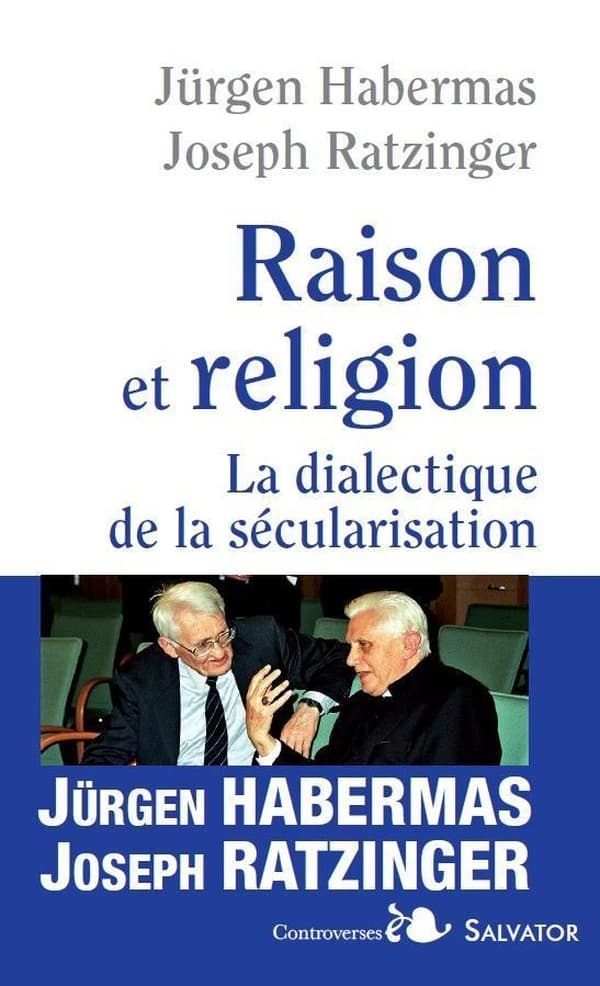 Raison et religion : la dialectique de la sécularisation