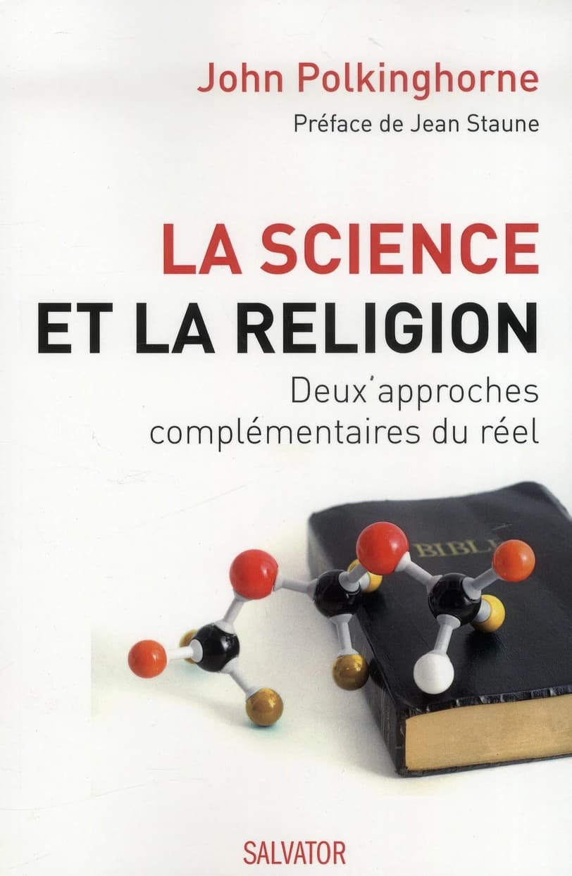 La science et la religion : deux approches complémentaires du réel