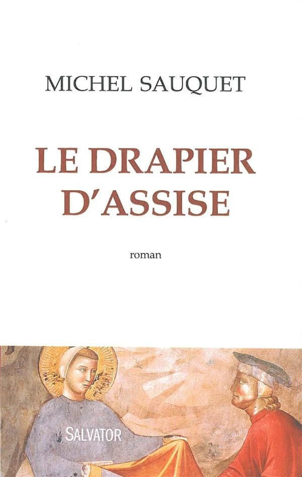 Le drapier d'Assise : roman