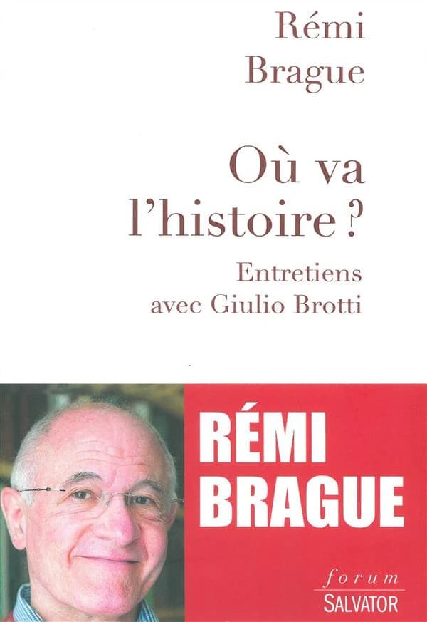 Où va l'histoire ? : dilemmes et espérances