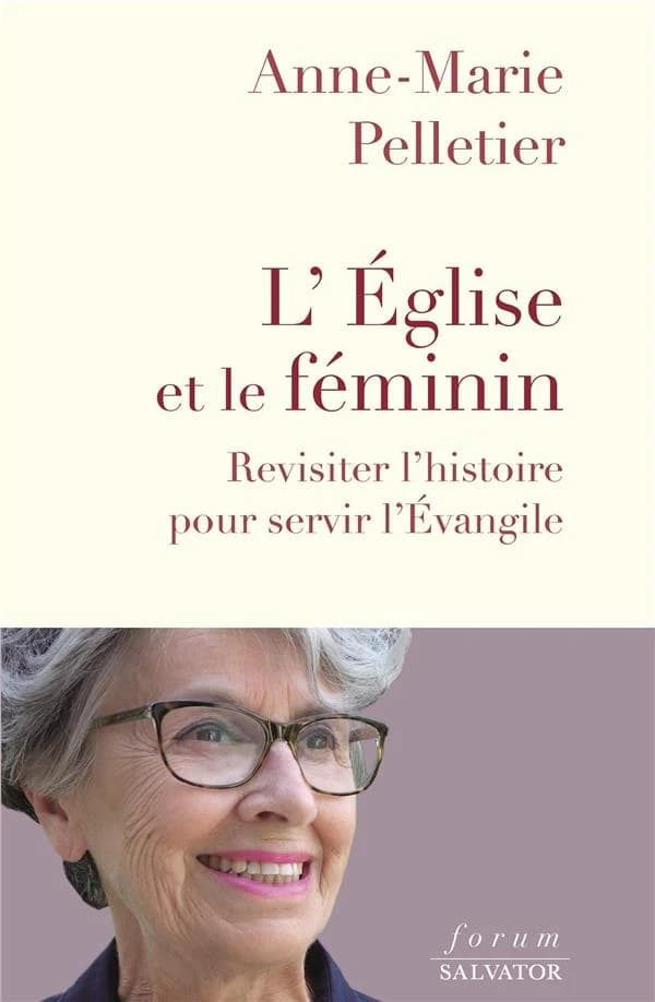 L'Église et le féminin : revisiter l'histoire pour servir l'Évangile