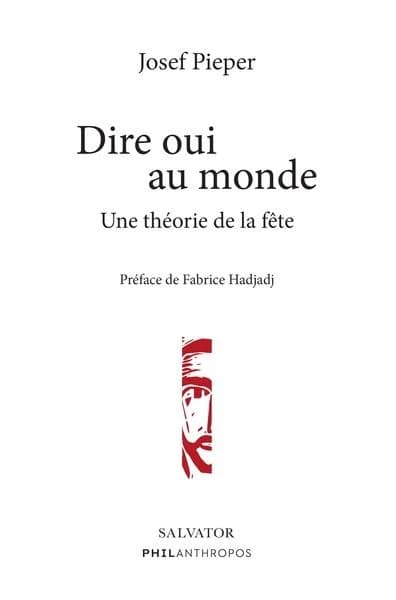 Dire oui au monde : une théorie de la fête