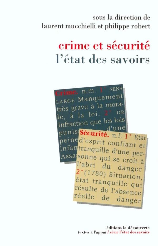 Crime et sécurité : l'état des savoirs