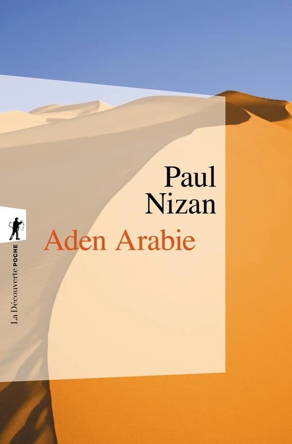 Aden Arabie ([Nouv. éd.]) Paul Nizan ; préf. de Jean-Paul Sartre