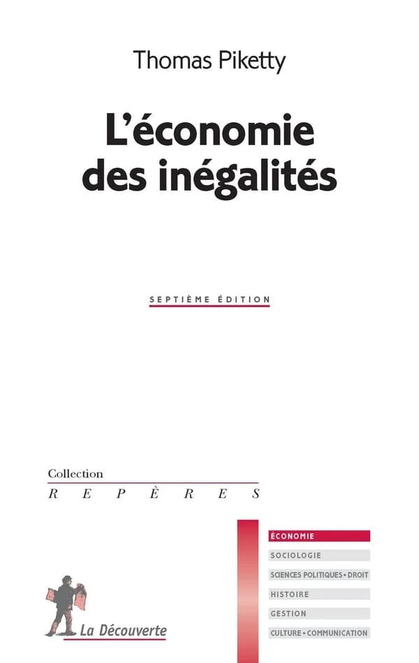 L'économie des inégalités (7e éd.) Thomas Piketty
