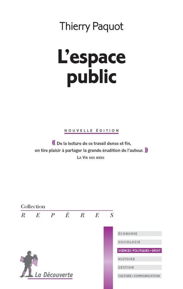 L'espace public (Nouvelle éd.) Thierry Paquot