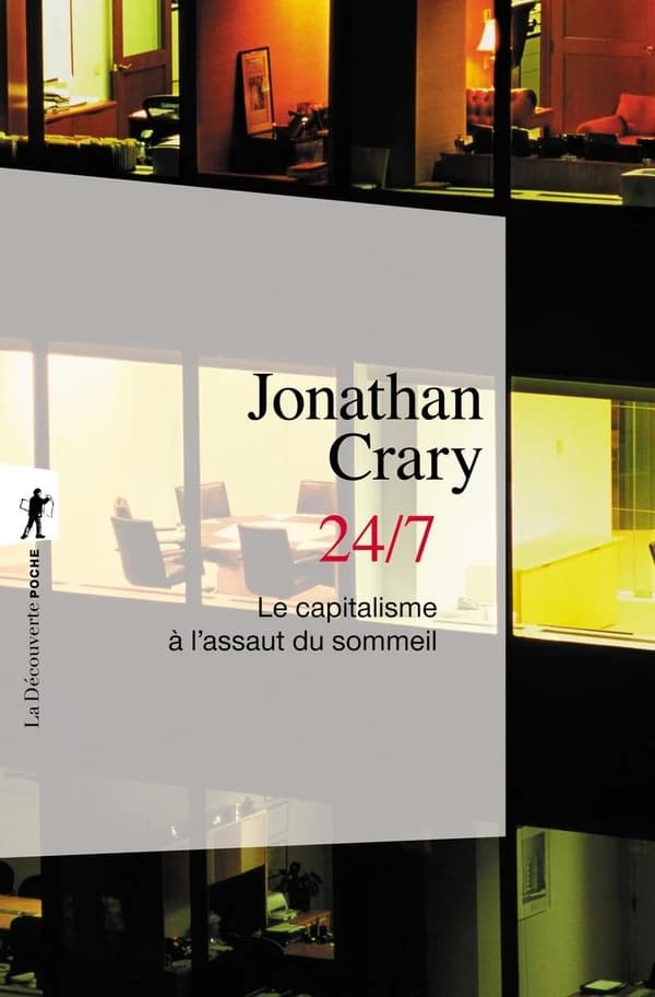 24-7 : le capitalisme à l'assaut du sommeil