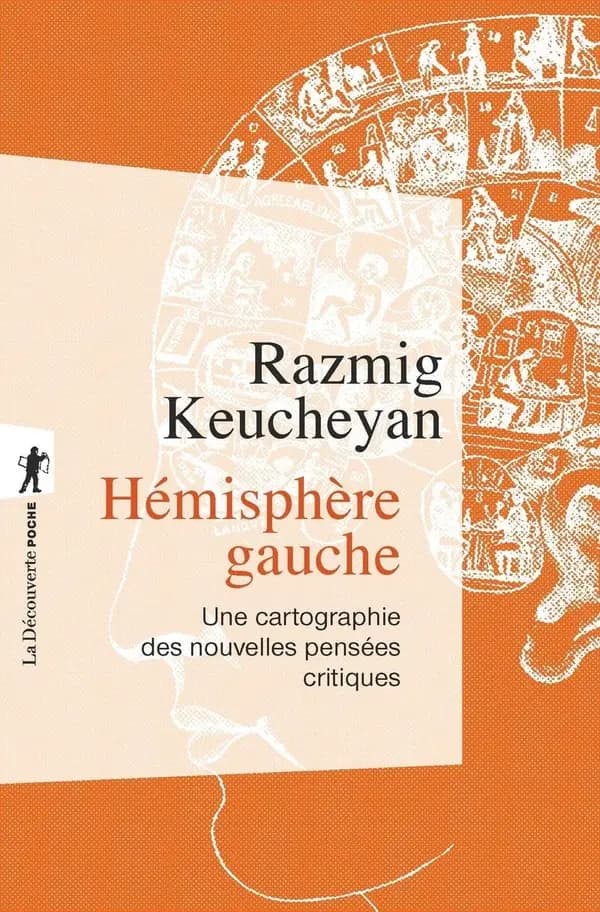 Hémisphère gauche : Une cartographie des nouvelles pensées critiques