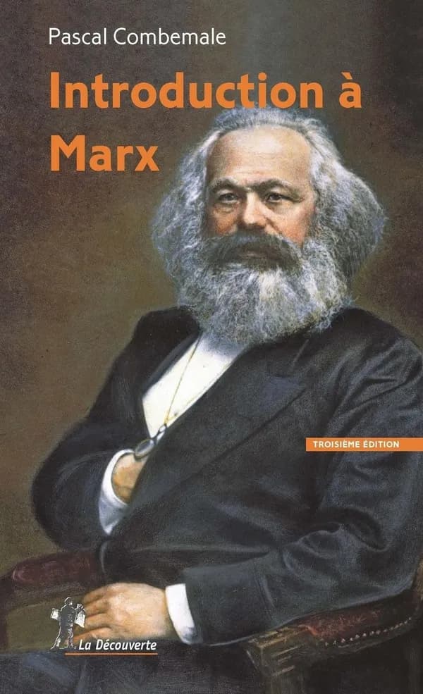 Introduction à Marx (3e éd.) Pascal Combemale