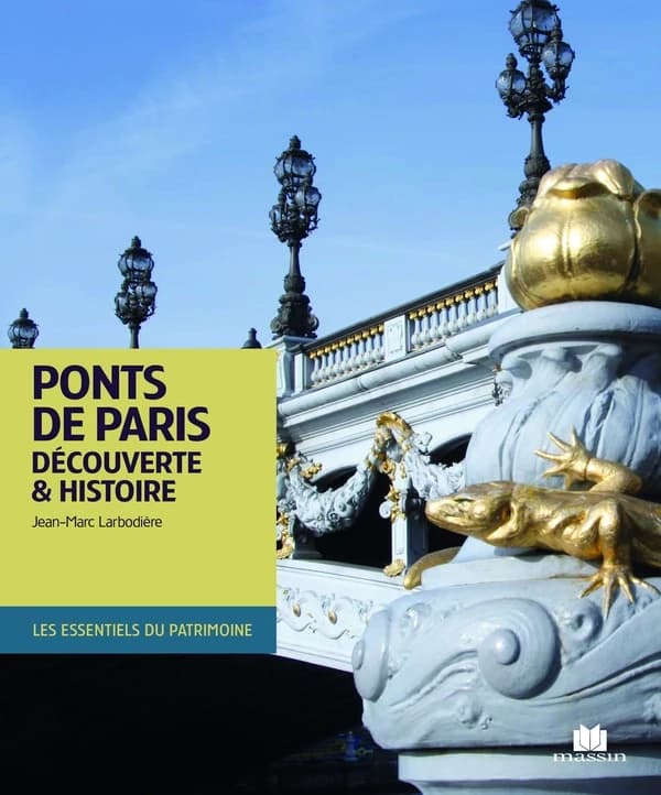 Ponts de Paris : découverte & histoire