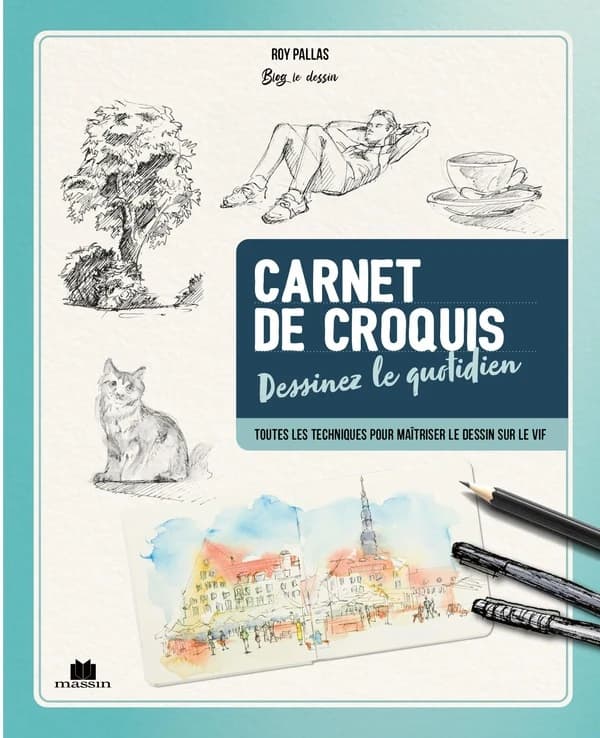 Carnet de croquis : dessinez le quotidien