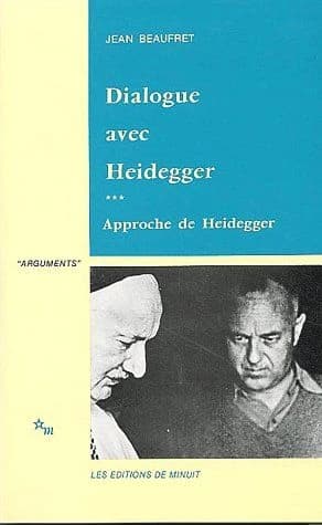 Dialogue avec Heidegger. [III], Approche de Heidegger