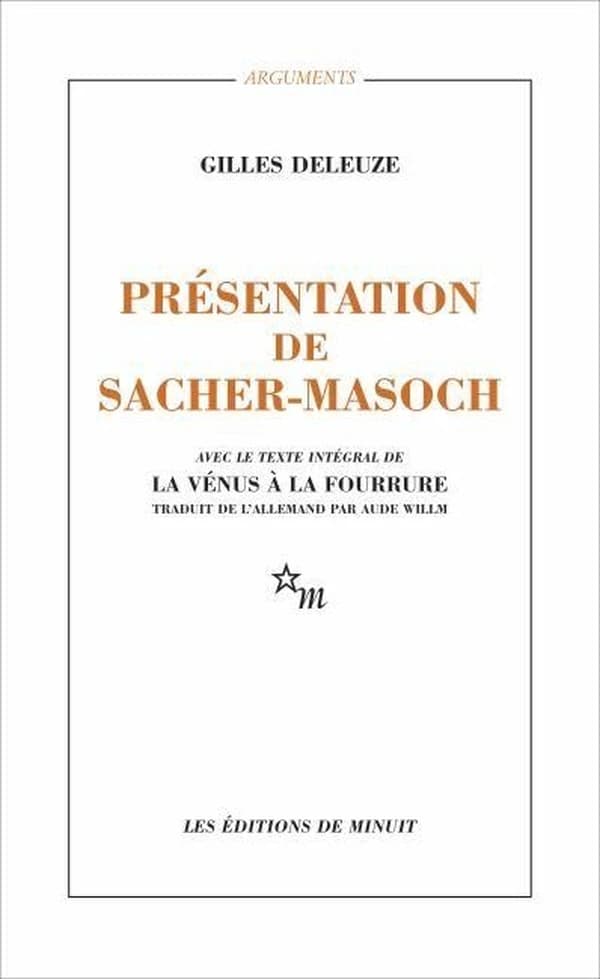 Présentation de Sacher-Masoch : le froid et le cruel