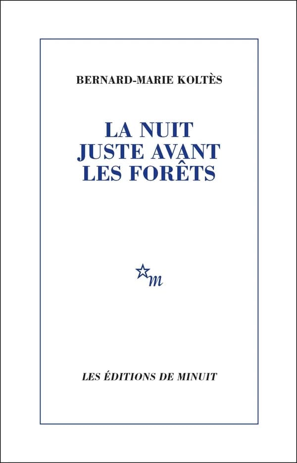 La nuit juste avant les forêts