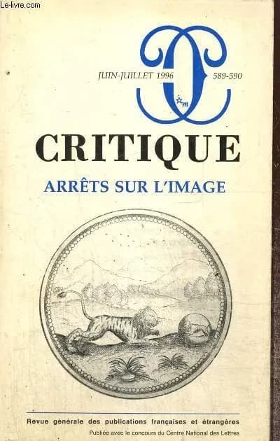 Revue Critique n.589 : arrêts sur l'image