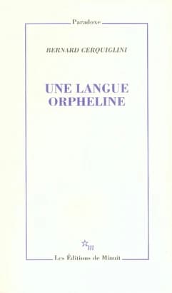 Une langue orpheline