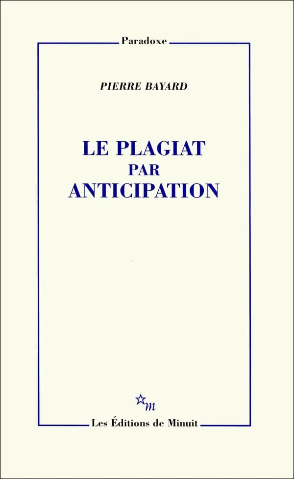 Le plagiat par anticipation