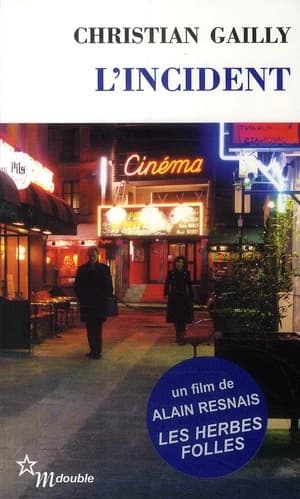 L'incident