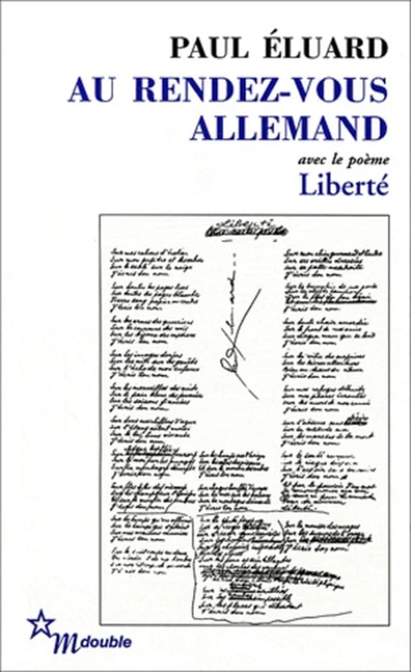 Au rendez-vous allemand ; suivi de Poésie et vérité 1942
