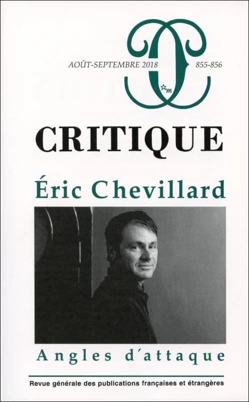 Revue Critique n.855-856 : Eric Chevillard : angles d'attaque