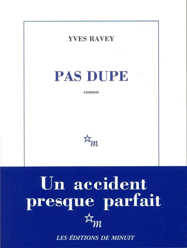 Pas dupe