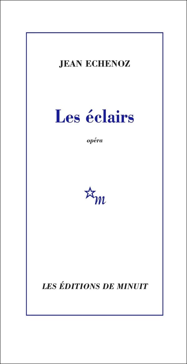 Les éclairs : opéra