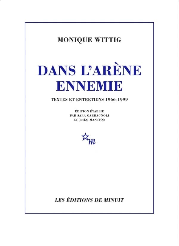 Dans l'arène ennemie : textes et entretiens, 1966-1999