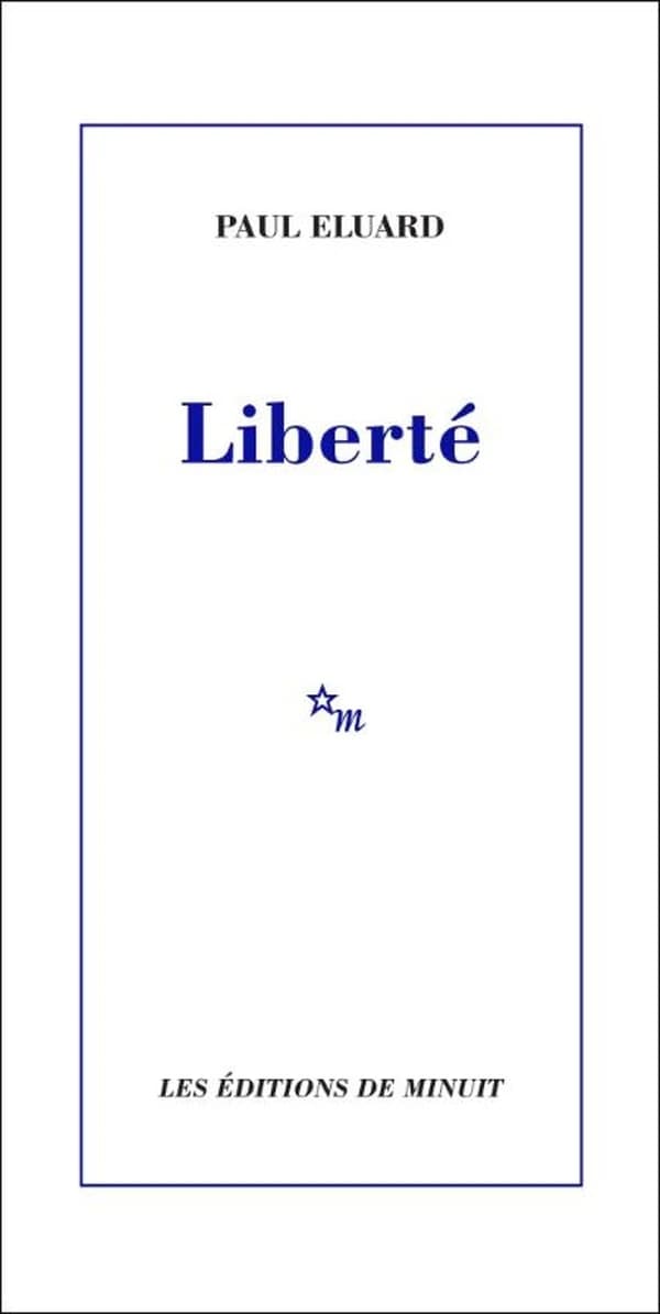 Liberté ; suivi de Histoire d'un poème