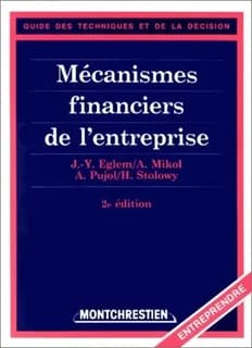 Les mécanismes financiers de l'entreprise (2e éd. révisée)