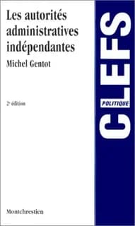 Les autorités administratives indépendantes (2e éd.)