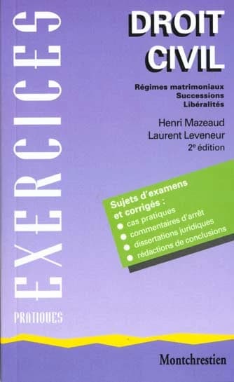 Droit civil. Tome IV, Régimes matrimoniaux, successions, libéralités (2e éd.) Henri Mazeaud, Laurent Leveneur