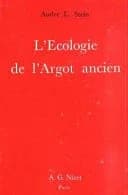 L'écologie de l'argot ancien