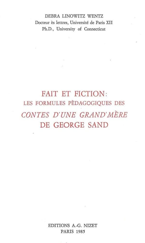 Faits Et Fiction : Les Formules Pedagogiques Des Contes d'Une Grand'mere de George Sand