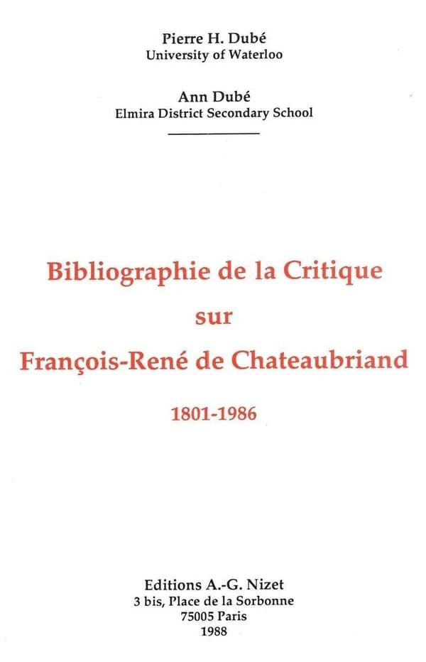 Bibliographie de la critique sur François-René de Chateaubriand, 1801-1986