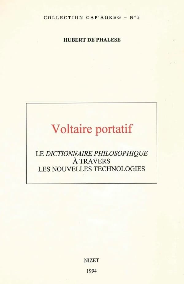 Voltaire portatif : le "Dictionnaire philosophique" à travers les nouvelles technologies