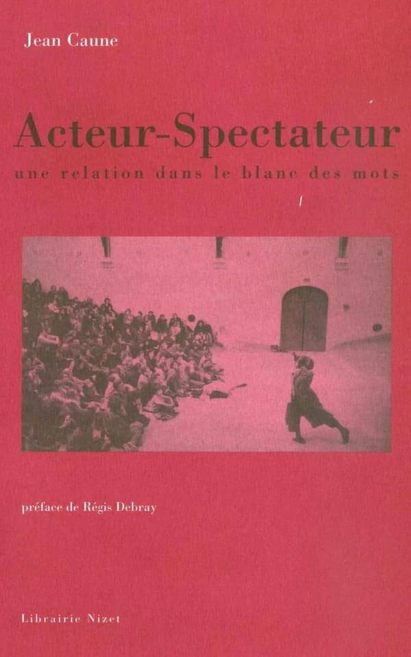 Acteur-spectateur : une relation dans le blanc des mots