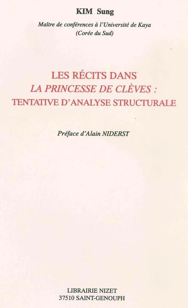 Les récits dans "La princesse de Clèves" : tentative d'analyse structurale