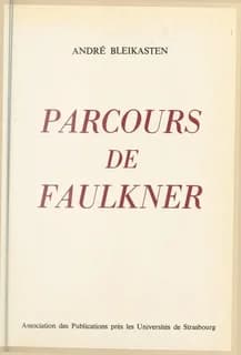 Parcours de Faulkner