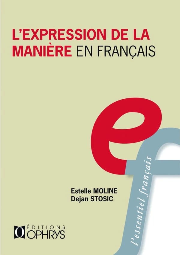 L'expression de la manière en français