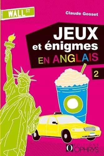 Jeux et énigmes en anglais. 2