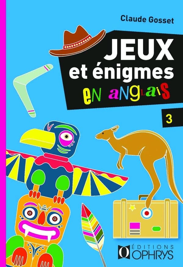 Jeux et énigmes en anglais. 3