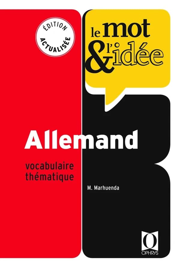 Allemand : vocabulaire thématique (Éd. actualisée) Marie Marhuenda