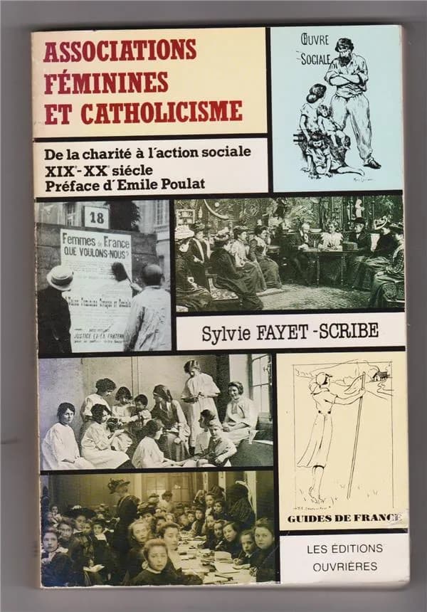 Associations féminines et catholicisme : XIXe-XXe siècle