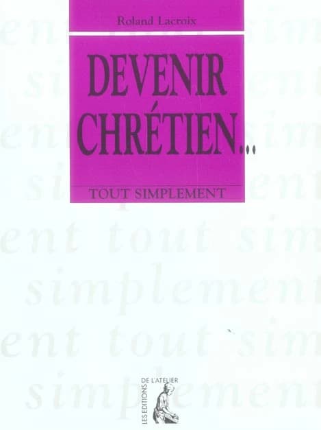 Devenir chrétien
