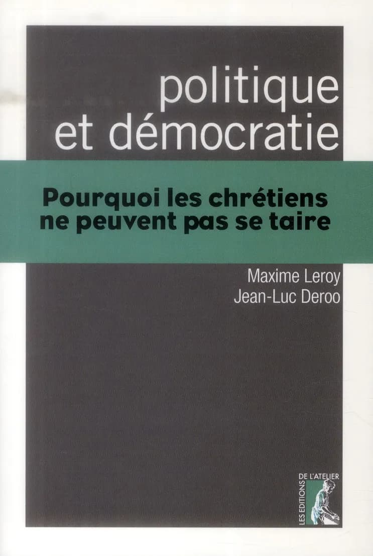 Politique et démocratie : pourquoi les chrétiens ne peuvent pas se taire