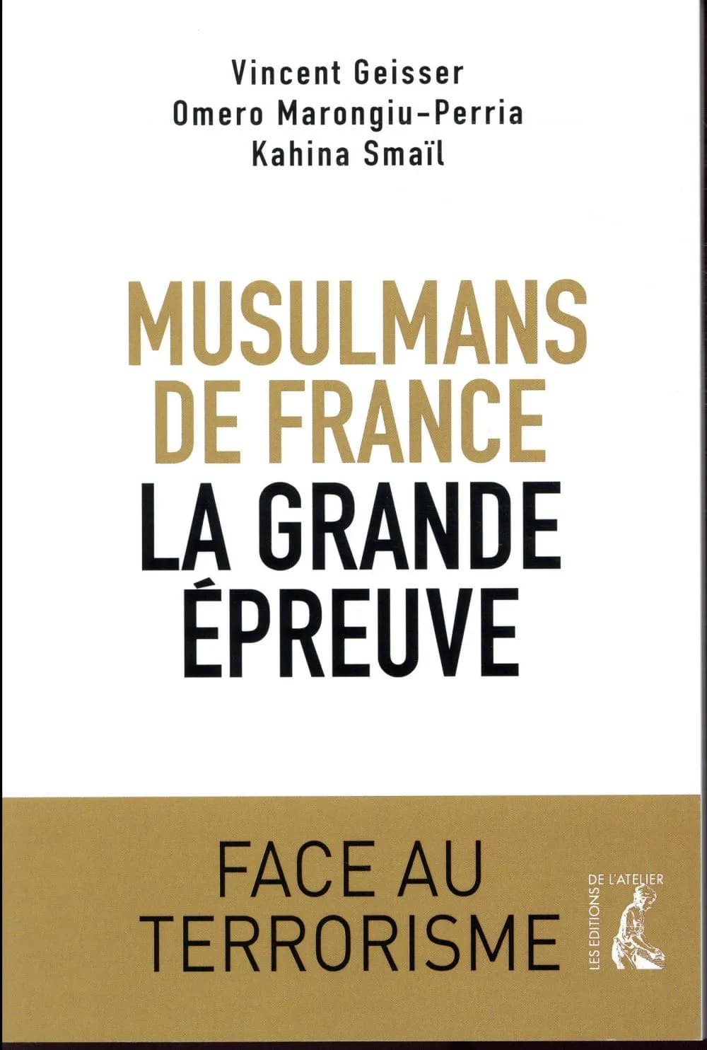 Musulmans de France, la grande épreuve : face au terrorisme