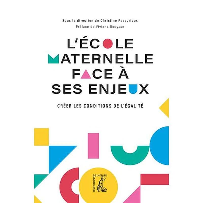 L'école maternelle face à ses enjeux : créer les conditions de l'égalité