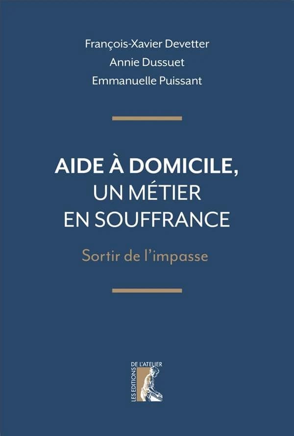 Aide à domicile, un métier en souffrance : sortir de l'impasse
