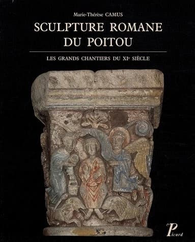 Sculpture romane du Poitou : les grands chantiers du XIe siècle