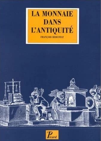 La monnaie dans l'Antiquité